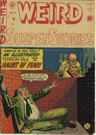 Weird SuspenStories #3 (1951) Comic Books Weird SuspenStories