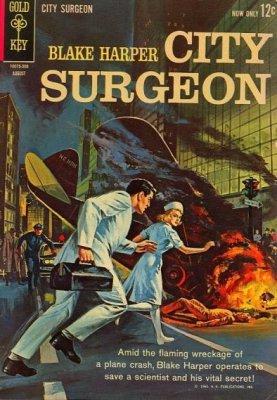 Blake Harper, City Surgeon #1 (1963) Comic Books Blake Harper, City Surgeon