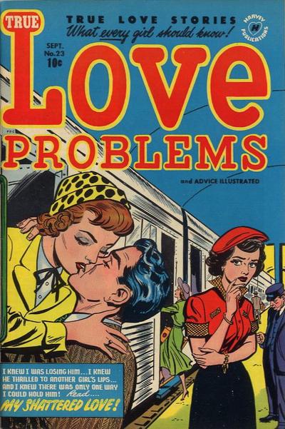 True Love Problems and Advice Illustrated #23 (1953) Comic Books True Love Problems and Advice Illustrated
