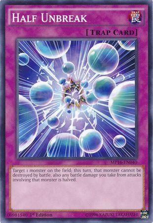 Half Unbreak MP16-EN040 YuGiOh 2016 Mega-Tin Mega Pack