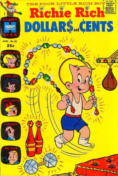 Richie Rich Dollars and Cents #23 (1968) Comic Books Richie Rich Dollars and Cents
