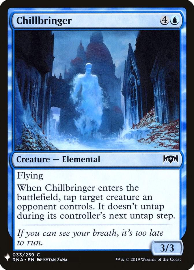 Chillbringer (Magic The List Reprints)