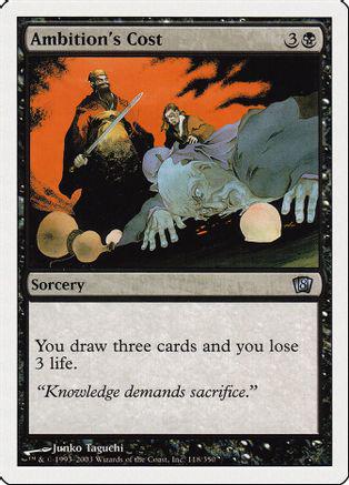 Ambition's Cost Magic 8th Edition