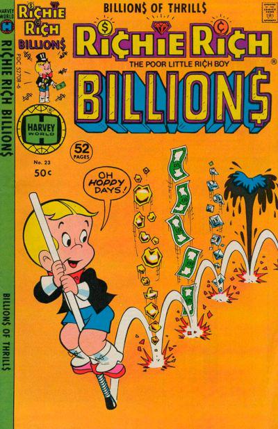 Richie Rich Billions #23 (1978) Comic Books Richie Rich Billions