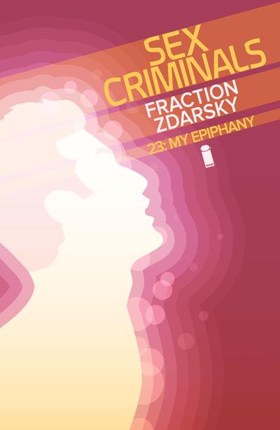 Sex Criminals #23 (2018) Comic Books Sex Criminals