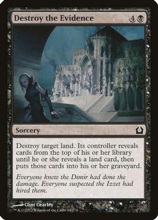 Destroy the Evidence Magic Return to Ravnica