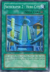 Skyscraper 2 - Hero City STON-EN048 YuGiOh Strike of Neos Prices