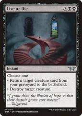 Live or Die [Foil] #107