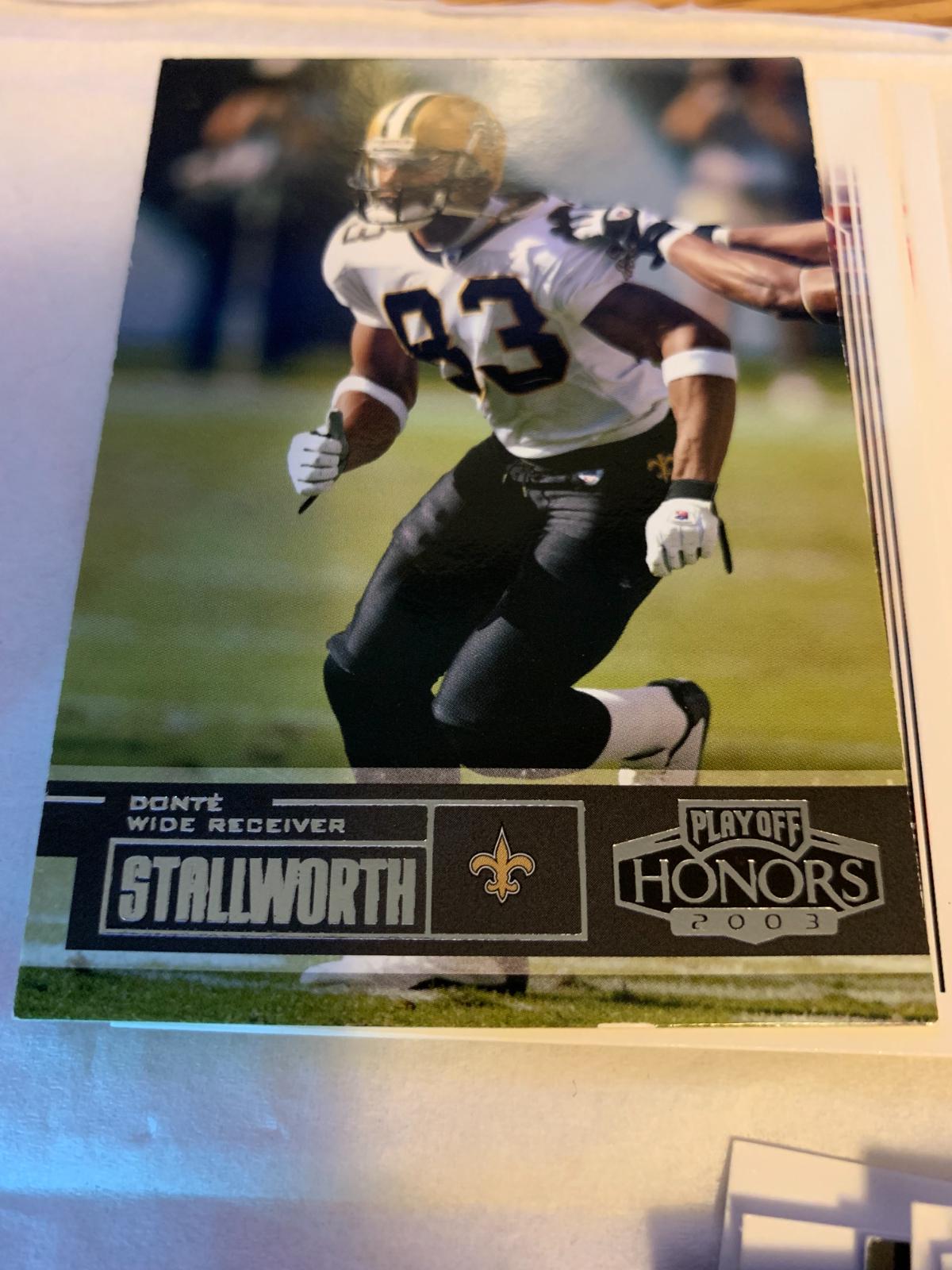 Dante Stallworth #25 Football Cards 2003 Playoff Honors