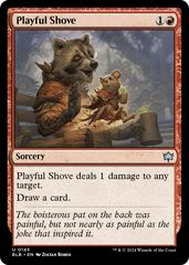 Playful Shove [Foil] #145