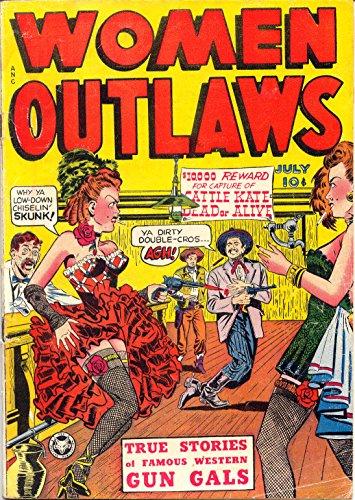 Women Outlaws #1 (1948) Comic Books Women Outlaws