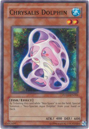 Chrysalis Dolphin POTD-EN006 YuGiOh Power of the Duelist