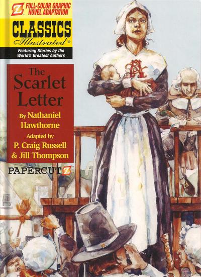 The Scarlet Letter #6 (2009) Comic Books Classics Illustrated
