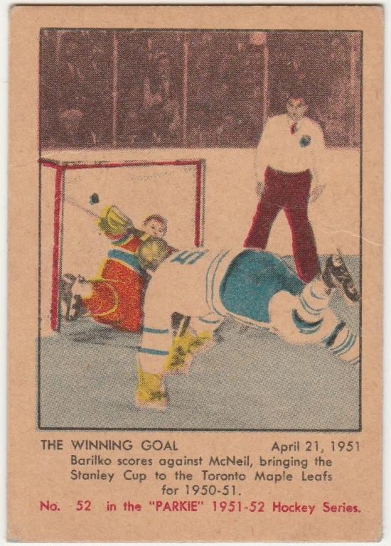 The Winning Goal #52 1951 Parkhurst Hockey