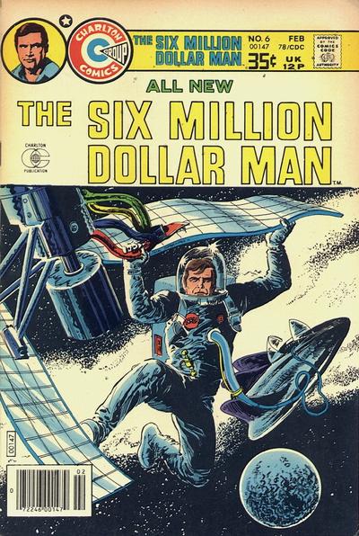 Six Million Dollar Man #6 (1978) Comic Books Six Million Dollar Man