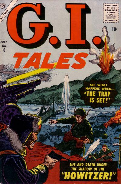 G.I. Tales #6 (1957) Comic Books G.I. Tales