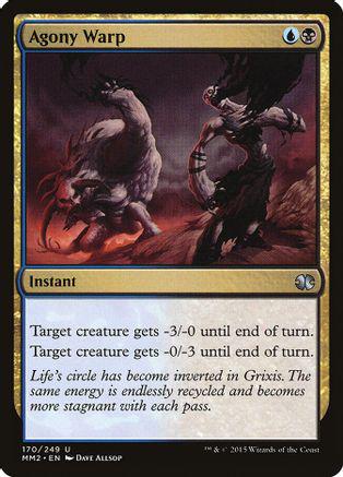 Agony Warp Magic Modern Masters 2015