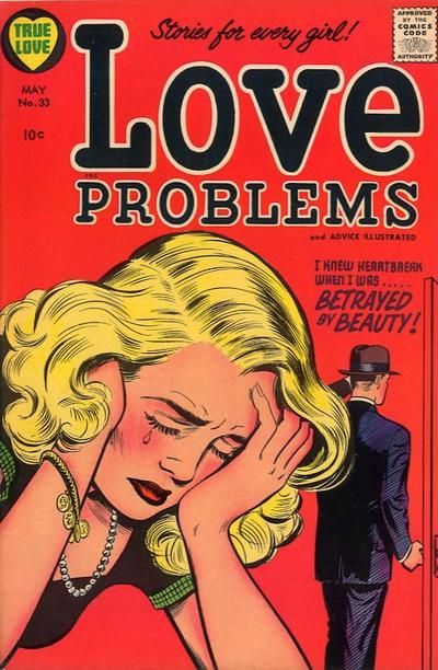 True Love Problems and Advice Illustrated #33 (1955) Comic Books True Love Problems and Advice Illustrated