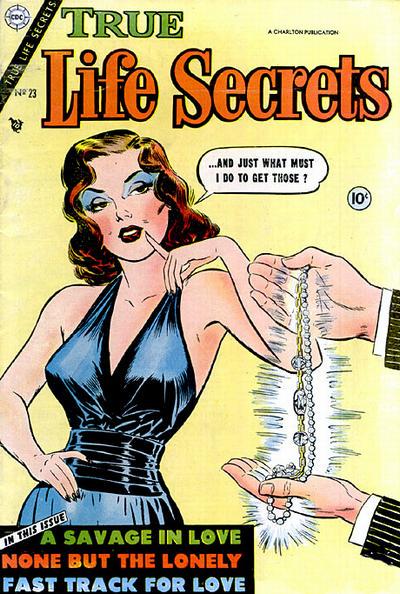True Life Secrets #23 (1954) Comic Books True Life Secrets