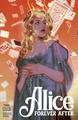 Alice Forever After [Lotay] | Comic Books Alice Forever After