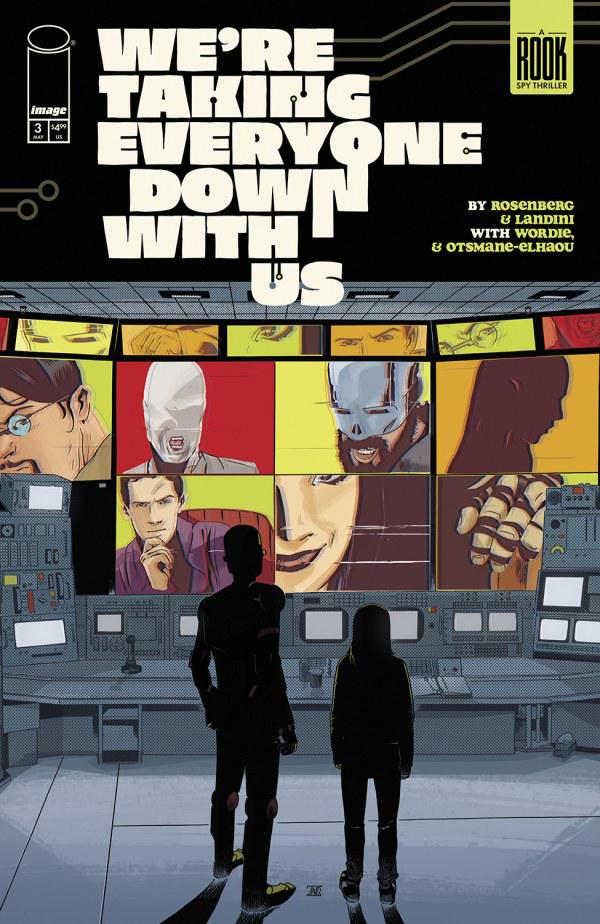 We're Taking Everyone Down with Us #3 (2025) Comic Books We're Taking Everyone Down with Us