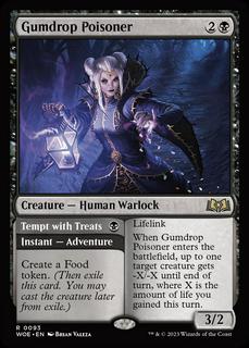 Gumdrop Poisoner // Tempt With Treats