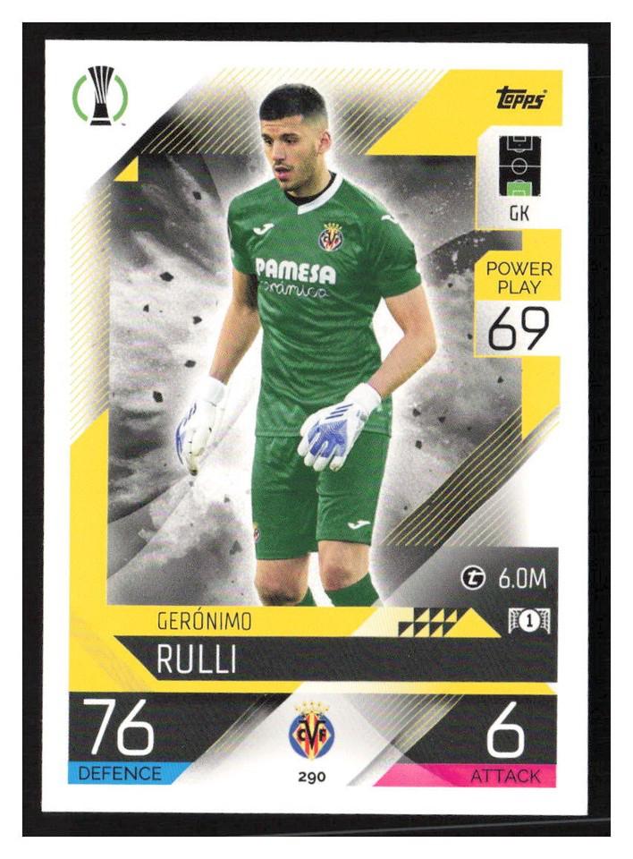 Geronimo Rulli #290 2022 Topps Match Attax UEFA Champions League