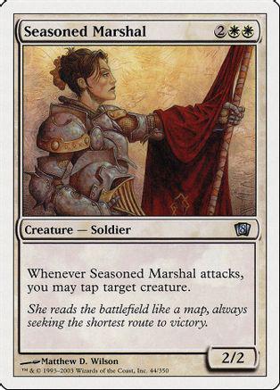 Seasoned Marshal Magic 8th Edition