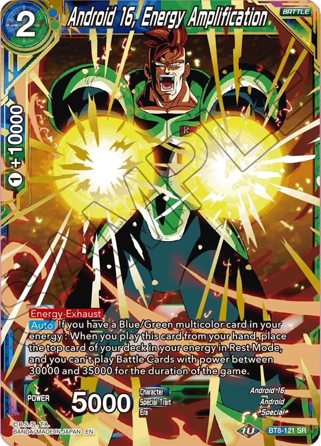 Android 16, Energy Amplification BT8-121 Dragon Ball Super Malicious Machinations