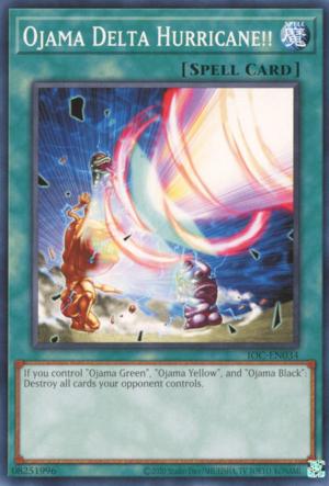 Ojama Delta Hurricane!! IOC-EN034 YuGiOh Invasion of Chaos: 25th Anniversary