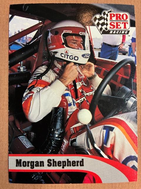 Morgan Shepherd #126 Racing Cards 1992 Pro Set NASCAR