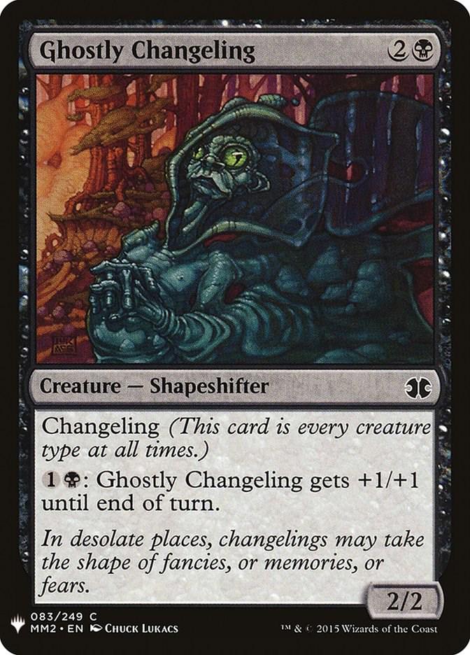 Ghostly Changeling #83 Magic The List Reprints