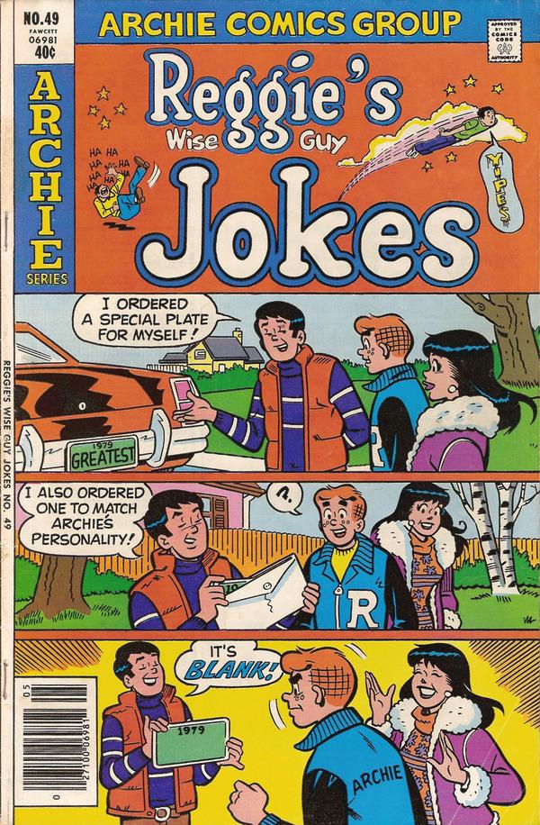 Reggie's Wise Guy Jokes #49 (1979) Comic Books Reggie's Wise Guy Jokes