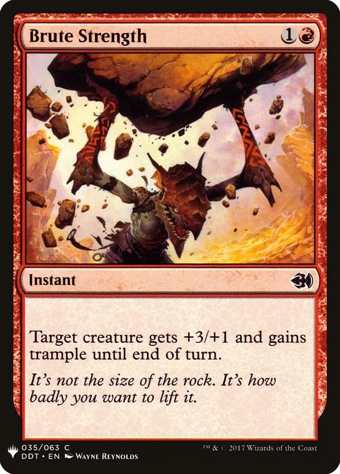 Brute Strength (Magic The List Reprints)
