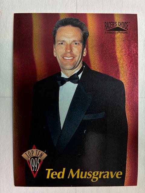 Ted Musgrave #7 Racing Cards 1996 Pinnacle Racer's Choice NASCAR Top Ten