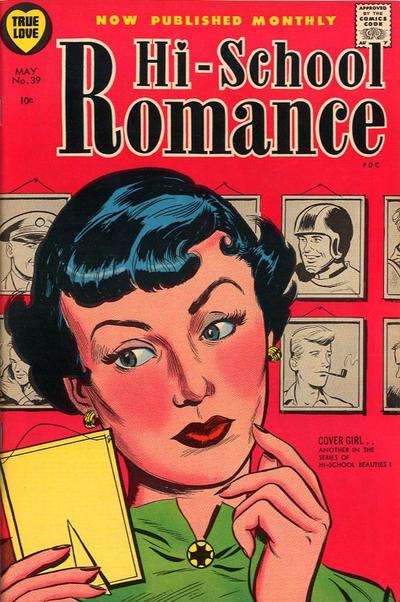 Hi-School Romance #39 (1955) Comic Books Hi-School Romance