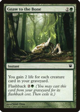 Gnaw to the Bone Magic Innistrad