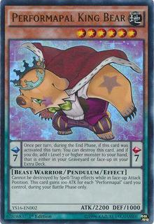 Performapal King Bear YS16-EN002