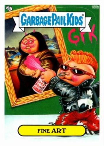 Fine ART #180b 2013 Garbage Pail Kids