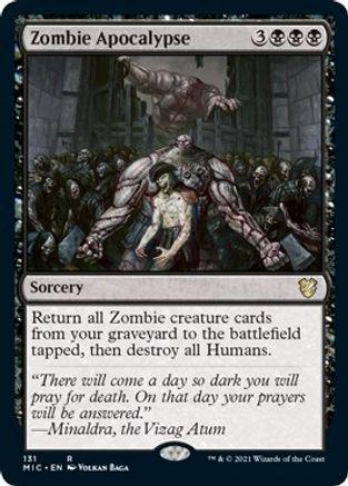 Zombie Apocalypse #131 Magic Midnight Hunt Commander