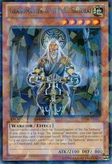 Grandmaster of the Six Samurai DT06-EN057