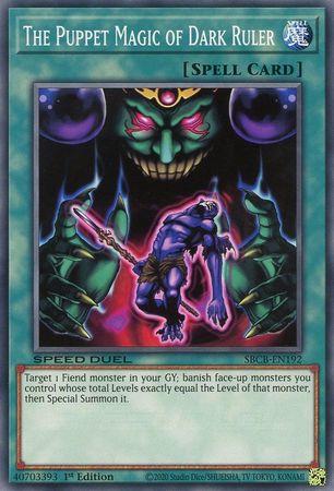 The Puppet Magic of Dark Ruler SBCB-EN192 YuGiOh Speed Duel: Battle City Box