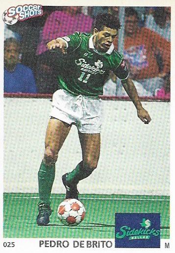 Pedro De Brito #25 Soccer Cards 1991 Soccer Shots MSL