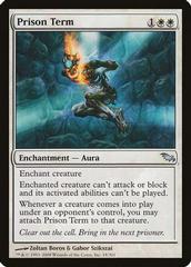 Prison Term [Foil] Magic Shadowmoor Prices
