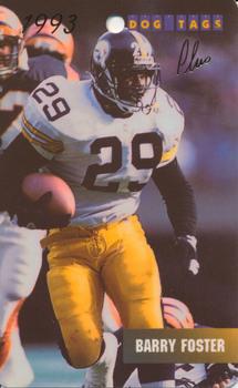 Barry Foster #117 1993 Chris Martin Enterprises Dog Tags Plus Football