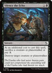 Silence the Echo [Foil] #66