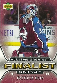Patrick Roy #16 2005 Upper Deck Finalist Hockey