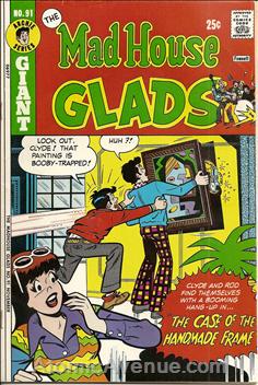 The Mad House Glads #91 (1973) Comic Books Mad House Glads