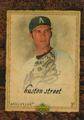 Huston Street #24 Baseball Cards 2007 Upper Deck Artifacts Prices
