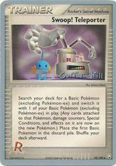 Swoop! Teleporter [Curran Hill] #92 from World Championship 2005 Pokémon card set